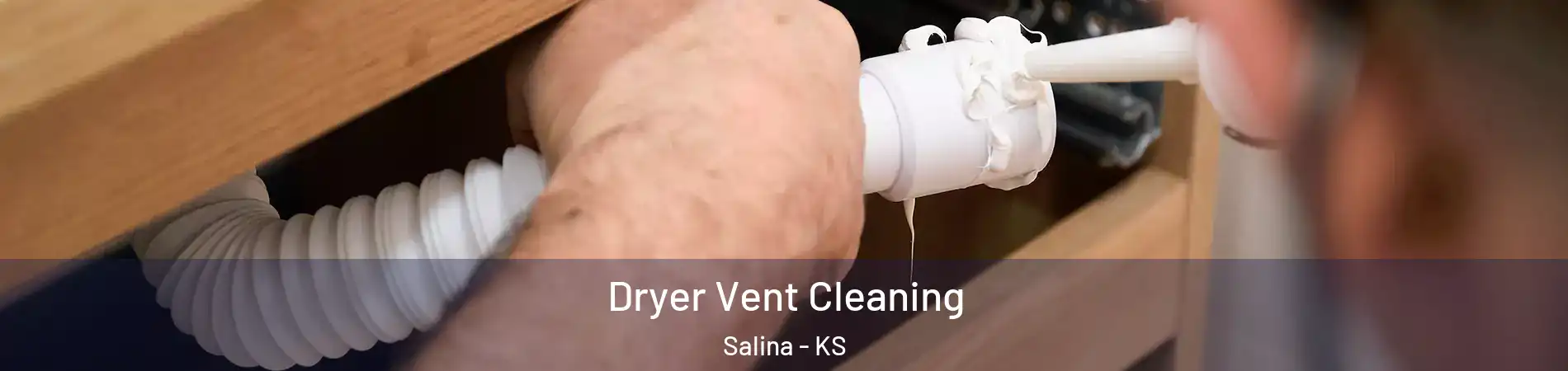  Dryer Vent Cleaning Salina - KS