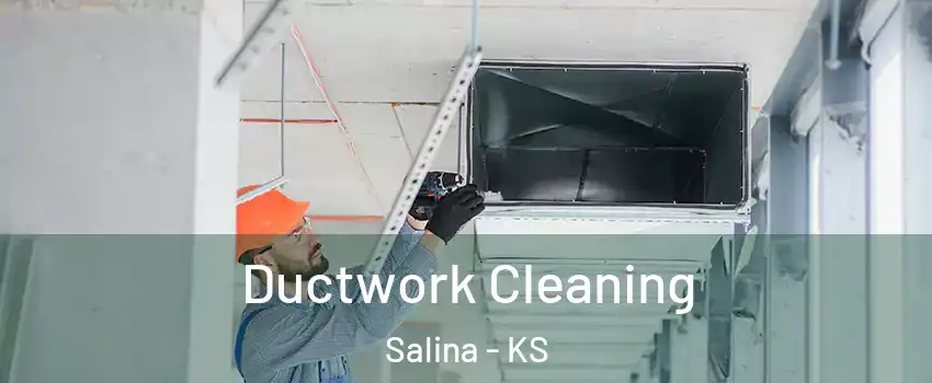  Ductwork Cleaning Salina - KS