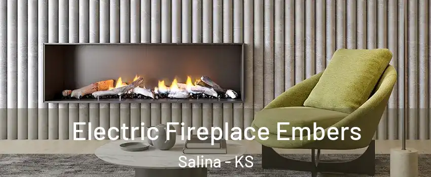  Electric Fireplace Embers Salina - KS