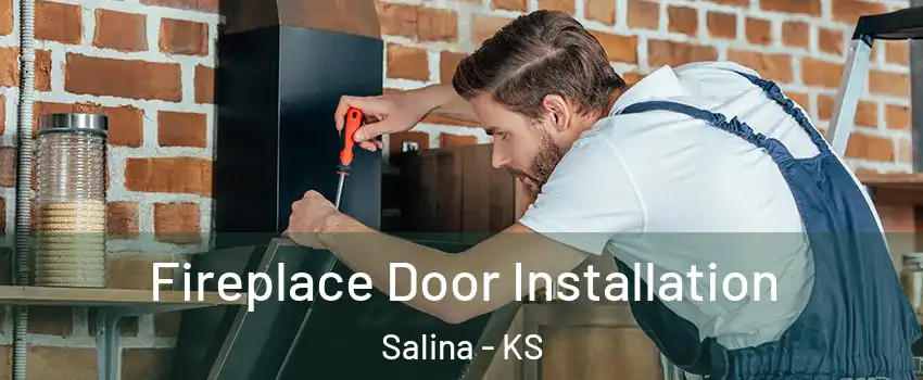  Fireplace Door Installation Salina - KS