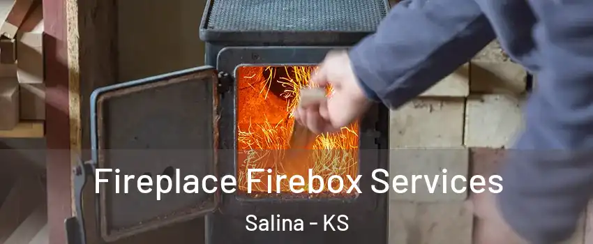  Fireplace Firebox Services Salina - KS