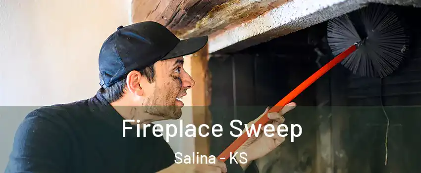  Fireplace Sweep Salina - KS